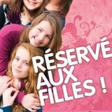 Réservé aux filles !