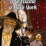 Bd les Explorateurs - Une tisane à New-York - Tome 5