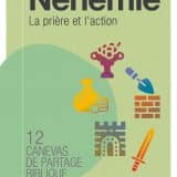 Canevas de partage biblique - Néhémie