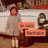 Je suis Nathalie